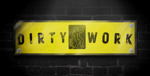 Dirty Work